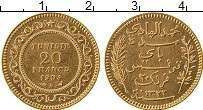 Продать Монеты Тунис 20 франков 1904 Золото