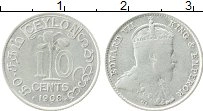 Продать Монеты Цейлон 10 центов 1902 Серебро
