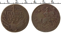 Продать Монеты 1762 – 1762 Петр III Федорович 4 копейки 1762 Медь