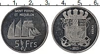 Продать Монеты Сен-Пьер и Микелон 5 франков 2013 Алюминий