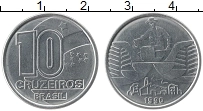 Продать Монеты Бразилия 10 крузейро 1990 Медно-никель