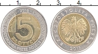 Продать Монеты Польша 5 злотых 2018 Биметалл
