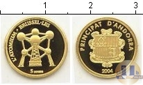 Продать Монеты Андорра 5 динерс 2004 Золото